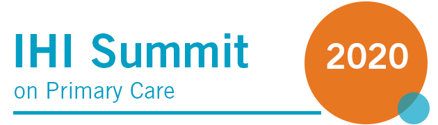 2020 IHI Summit on Primary Care